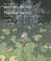 Cover: Ninfee nere - Michel Bussi, Didier Cassegrain, Fred Duval