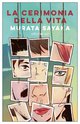 Cover: La cerimonia della vita - Murata Sayaka