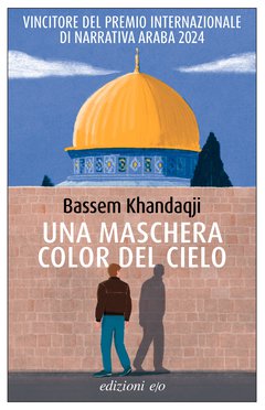 Cover: Una maschera color del cielo - Bassem Khandaqji