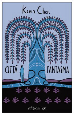 Cover: Città fantasma - Kevin Chen