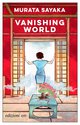 Cover: Vanishing World - Murata Sayaka