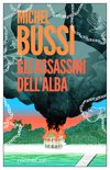 Cover: Gli assassini dell'alba - Michel Bussi