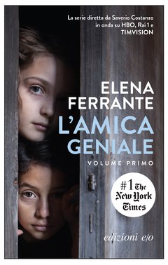 Cover: L'amica geniale - Elena Ferrante