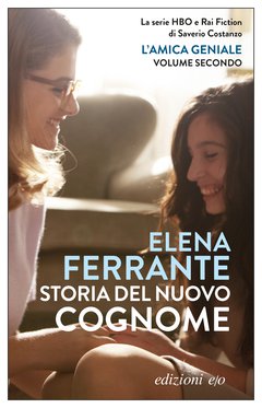 Cover: Storia del nuovo cognome - Elena Ferrante