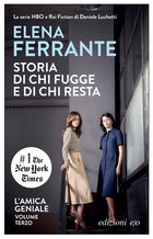 Cover: Storia di chi fugge e di chi resta - Elena Ferrante