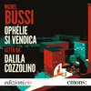 Cover: Ophélie si vendica - Michel Bussi