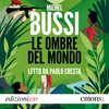 Cover: Le ombre del mondo - Michel Bussi